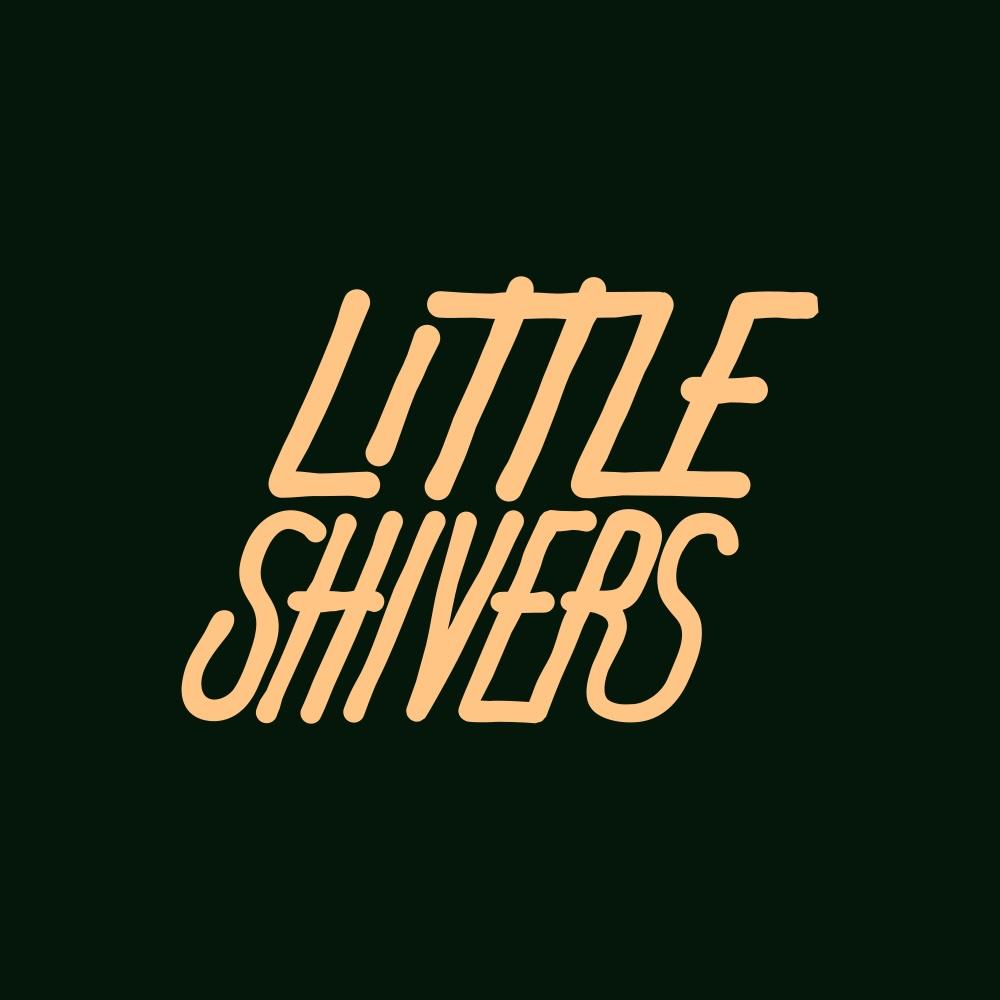 Little Shivers