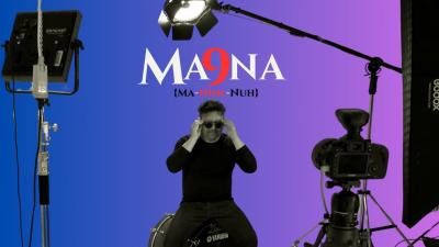 Ma9Na (ma-nine-nuh)