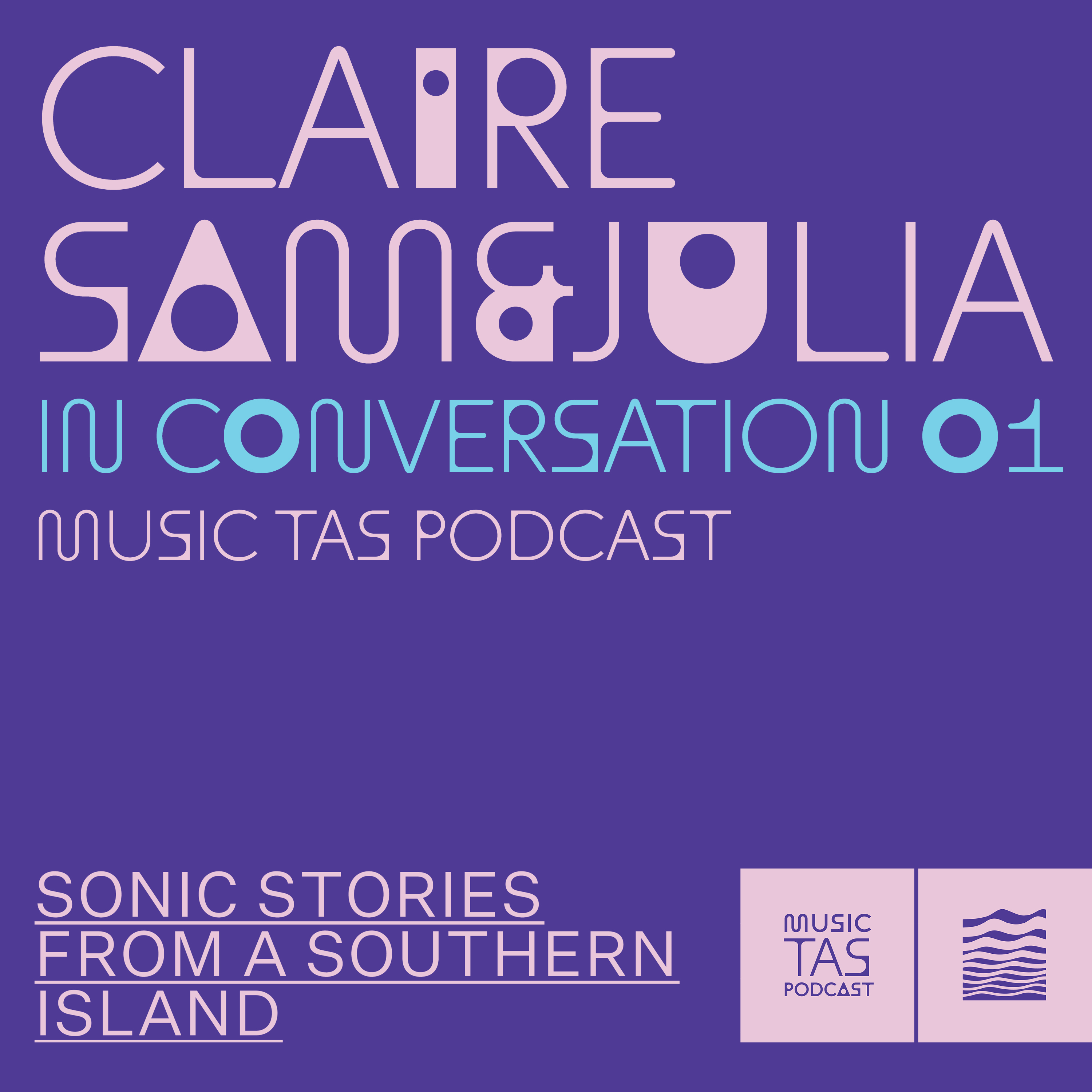 Music Tasmania Podcast Episode 2