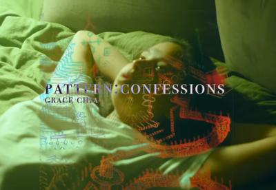 PATTERN:CONFESSIONS - GCHIA [OFFICIAL CLIP] by Grace Chia