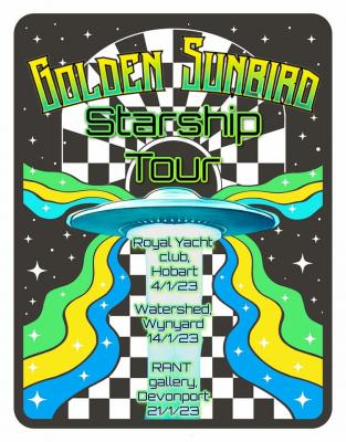 Golden Sunbird Starship Tour: Live at RANT art gallery by Golden Sunbird